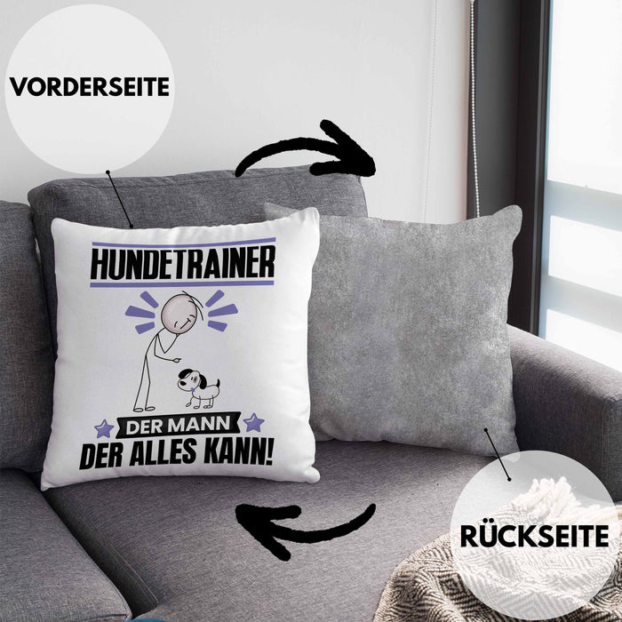 Hundetrainer Kissen mit Füllung 40x40 Geschenk für Hundetrainer Der Mann Der Alles Kann Geschenkidee zum Geburtstag (Grau) Grau Trendation