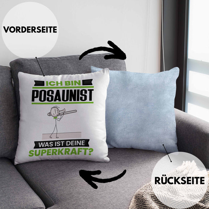 Posaunist Kissen mit Füllung 40x40 Geschenk für Posaunist Geburtstag Lustiger Spruch Was Ist Deine Superkraft (Grau) Blau Trendation