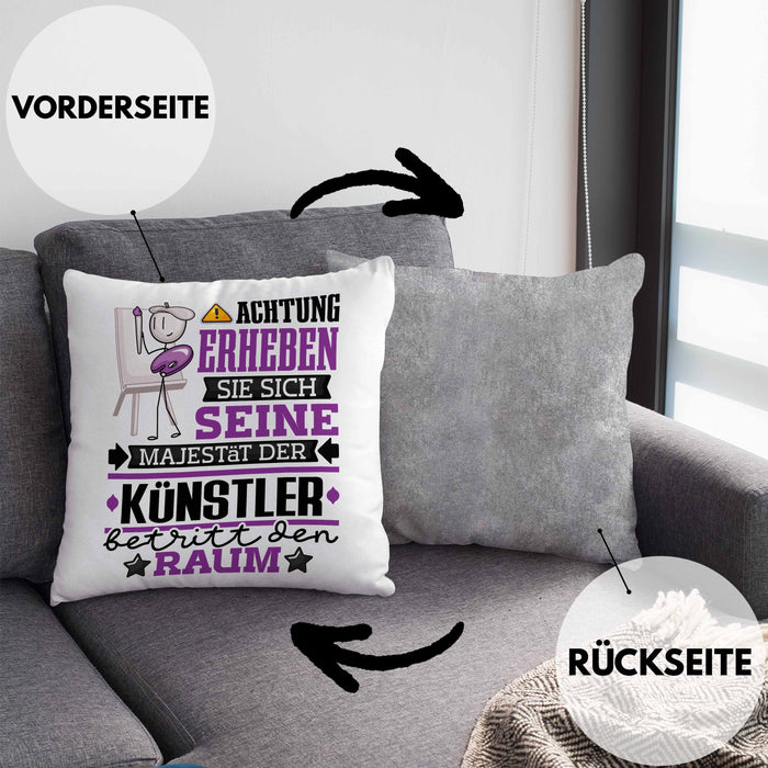 Künstler Geschenk Kissen mit Füllung 40x40 Lustiger Spruch Erheben Sie Sich Der Künstler Betritt den Raum (Grau) Grau Trendation