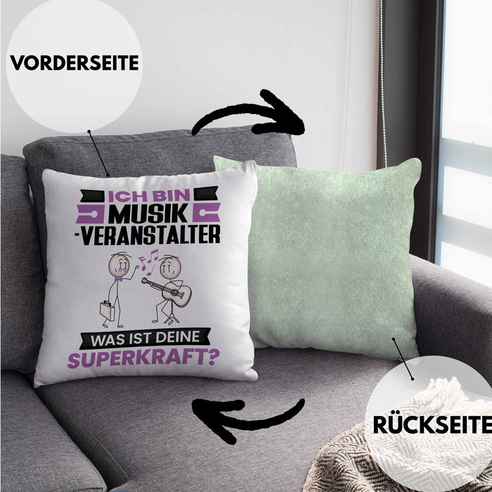 Musikveranstalter Kissen mit Füllung 40x40 Geschenk für Musikveranstalter Geburtstag Lustiger Spruch Was Ist Deine Superkraft (Grau) Grün Trendation