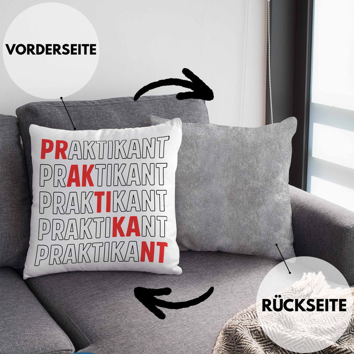Praktikant Kissen mit Füllung 40x40 Geschenk Lustiger Spruch (Grau) Grau Trendation