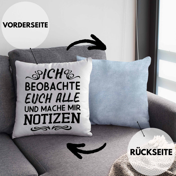 Ich Beobachte Euch Alle Und Mache Mir Notizen Kissen mit Füllung 40x40 Geschenk Arbeitskollegin Kollege Geschenkidee (Grau) Blau Trendation