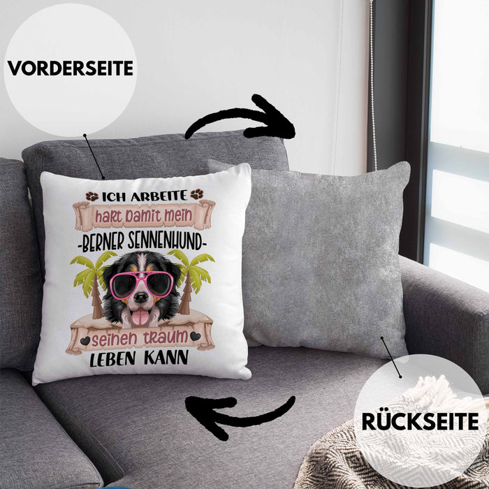 Berner Sennen Besitzer Kissen mit Füllung 40x40 Geschenk Lustiger Spruch Geschenkidee Ich Arbeite Hart Damit Mein Berner Sennen Seinen Traum Leben Kann (Grau) Grau Trendation
