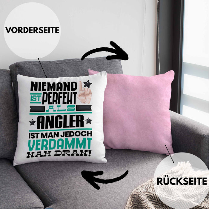 Angler Geschenk Kissen mit Füllung 40x40 Lustige Geschenkidee für Angler Geburtstag Niemand Ist Perfekt Aber Als Angler Ist Man Nah Dran (Grau) Rosa Trendation
