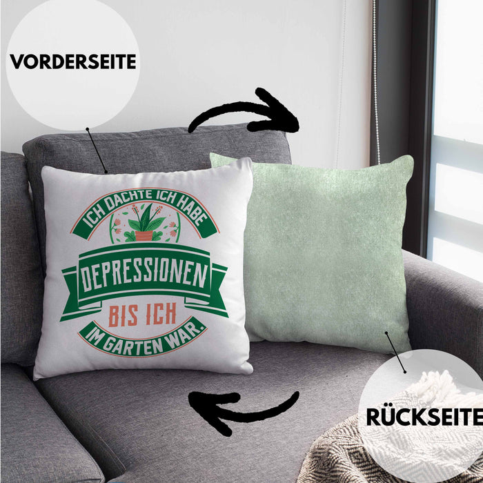 Gärtner Geschenk Kissen mit Füllung 40x40 Spruch Ich Dachte Ich Habe Depressionen Bis Ich Im Garten War Geschenkidee Hobbygärtner (Grau) Grün Trendation