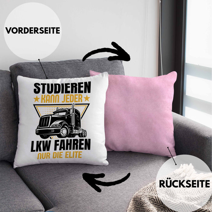 LKW Fahrer Geschenk Kissen mit Füllung 40x40 Lastkraftwagen-Fahrer Geschenkidee Lustiger Spruch Studieren Kann Jeder LKW Fahren Nur Die ELite (Grau) Rosa Trendation