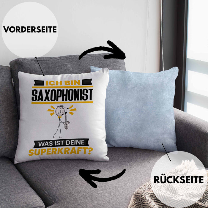 Saxophonist Kissen mit Füllung 40x40 Geschenk für Saxophonist Geburtstag Lustiger Spruch Was Ist Deine Superkraft (Grau) Blau Trendation