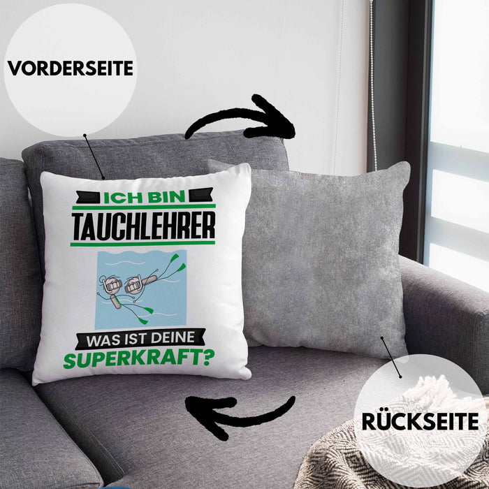 Tauchlehrer Kissen mit Füllung 40x40 Geschenk für Tauchlehrer Geburtstag Lustiger Spruch Was Ist Deine Superkraft (Grau) Grau Trendation