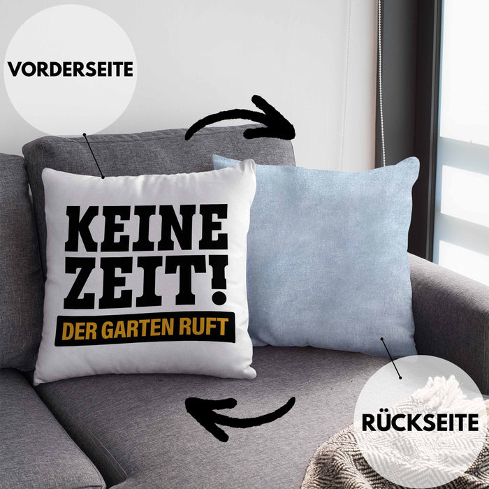 Keine Zeit Kissen mit Füllung 40x40 mit Spruch Garten Hobbygärtner Geschenk Lustig Gärtnerin Geschenkidee Gärtner (Grau) Blau Trendation