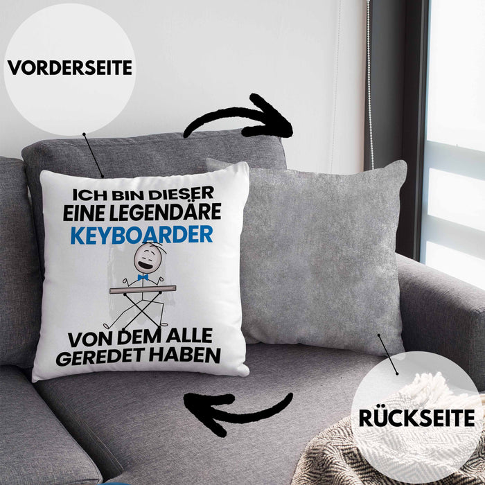 Keyboarder Geschenk Kissen mit Füllung 40x40 Lustige Geschenkidee Geburtstag für Keyboarder Ich Bin Dieser Legendäre Keyboarder Von Dem Alle Geredet Haben (Grau) Grau Trendation