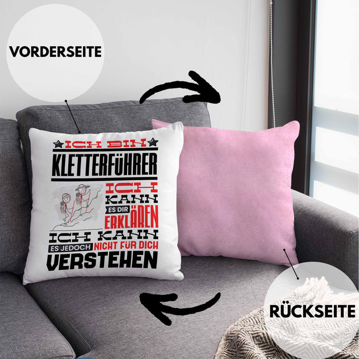 Kletterführer Geschenk Kaffee-Kissen mit Füllung 40x40 Geschenkidee für Kletterführer Ich Bin Kletterführer Ich Kann Es Dir Erklären Jedoch Nicht Für Dich Verstehen Spruch Lustig (Grau) Rosa Trendation