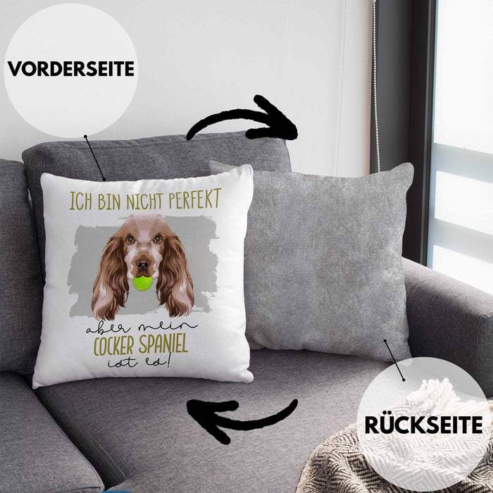 Cocker Spaniel Besitzer Kissen mit Füllung 40x40 Geschenk Lustiger Spruch Geschenkidee Besitzerin Ich Bin Nicht toll Aber Mein Cocker Spaniel Ist Es (Grau) Grau Trendation