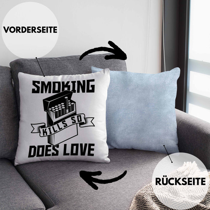 Smoking Kills So Does Love Kissen mit Füllung 40x40 Geschenk (Grau) Blau Trendation