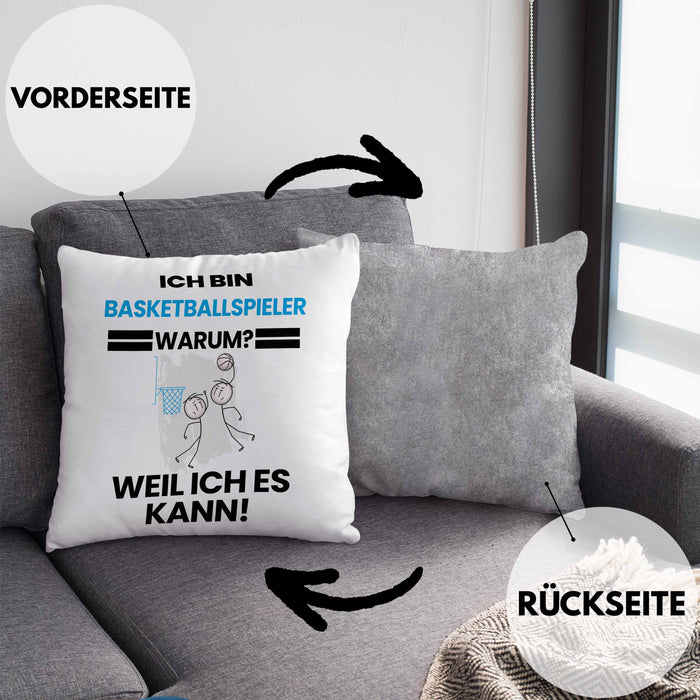 Basketballspieler Geschenk Kissen mit Füllung 40x40 Lustiger Spruch Ich Bin Basketballspieler Warum Weil Ich Es Kann Geschenkidee Bester Basketballspieler Geburtstag (Grau) Grau Trendation