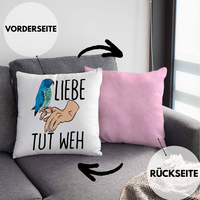 Lustige Wellensittich-Kissen mit Füllung 40x40 Geschenk für Wellensittich-Besitzer Liebe Tut Weh (Grau) Rosa Trendation