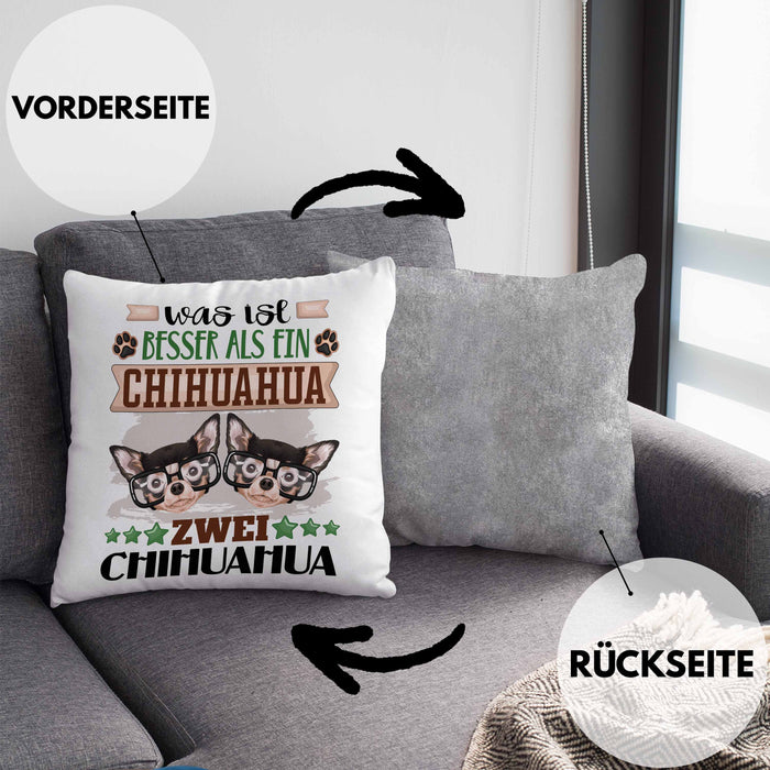 Chihuahua Besitzer Kissen mit Füllung 40x40 Geschenk Lustiger Spruch Geschenkidee Was Ist Besser Als Ein Chihuahua (Grau) Grau Trendation
