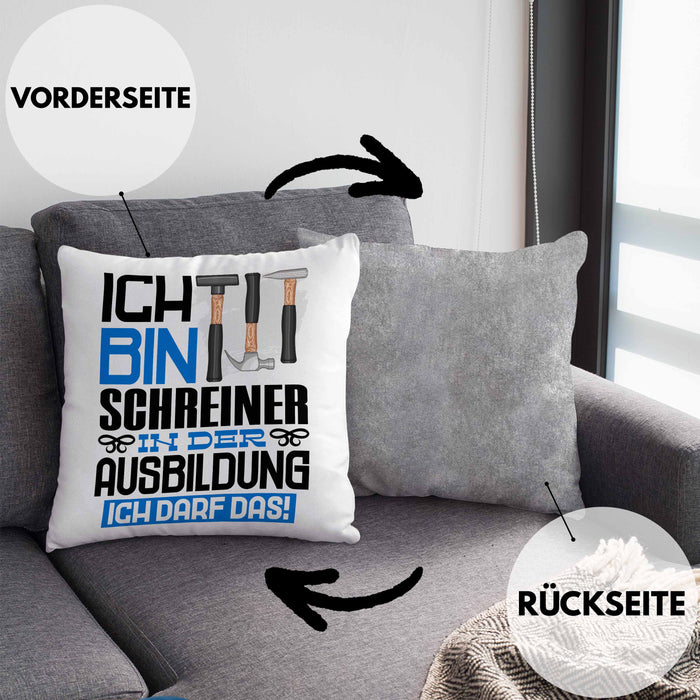 Schreiner Ausbildung Kissen mit Füllung 40x40 Geschenk Ich Bin Schreiner In Der Ausbildung Ich Darf Das Geschenkidee Spruch (Grau) Grau Trendation