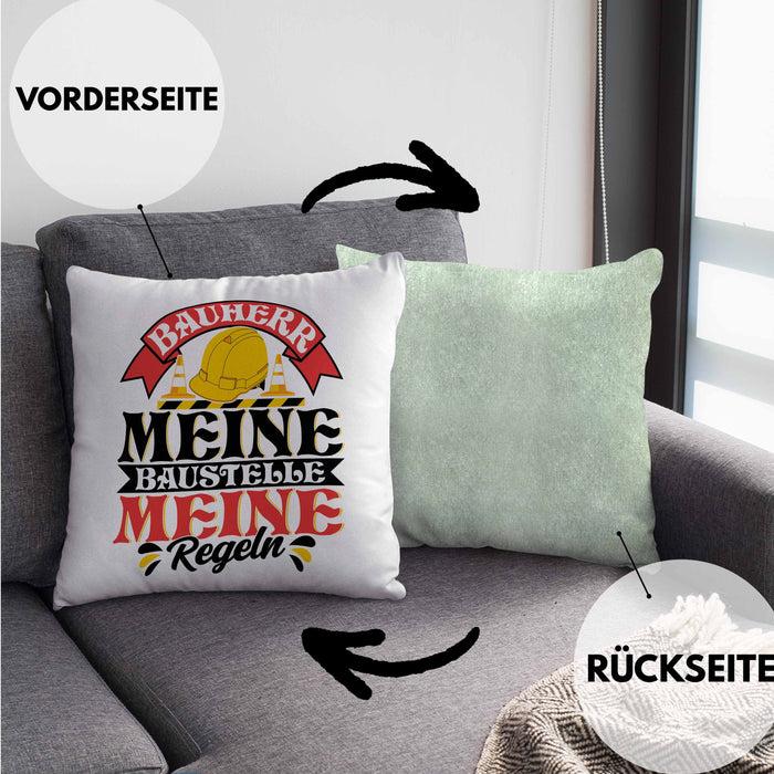Bauherr Kissen mit Füllung 40x40 Geschenk Bauherr Meine Baustelle Meine Regeln (Grau) Grün Trendation