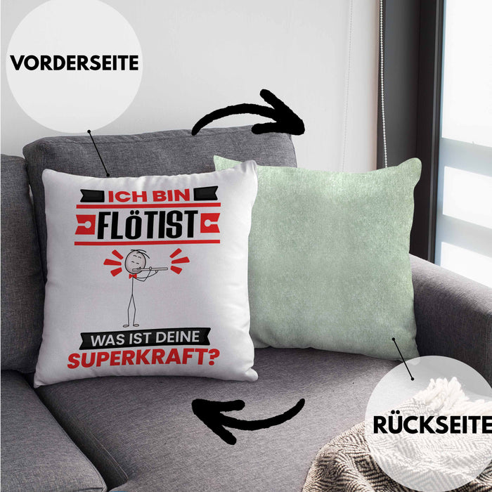 Flötist Kissen mit Füllung 40x40 Geschenk für Flötist Geburtstag Lustiger Spruch Was Ist Deine Superkraft (Grau) Grün Trendation