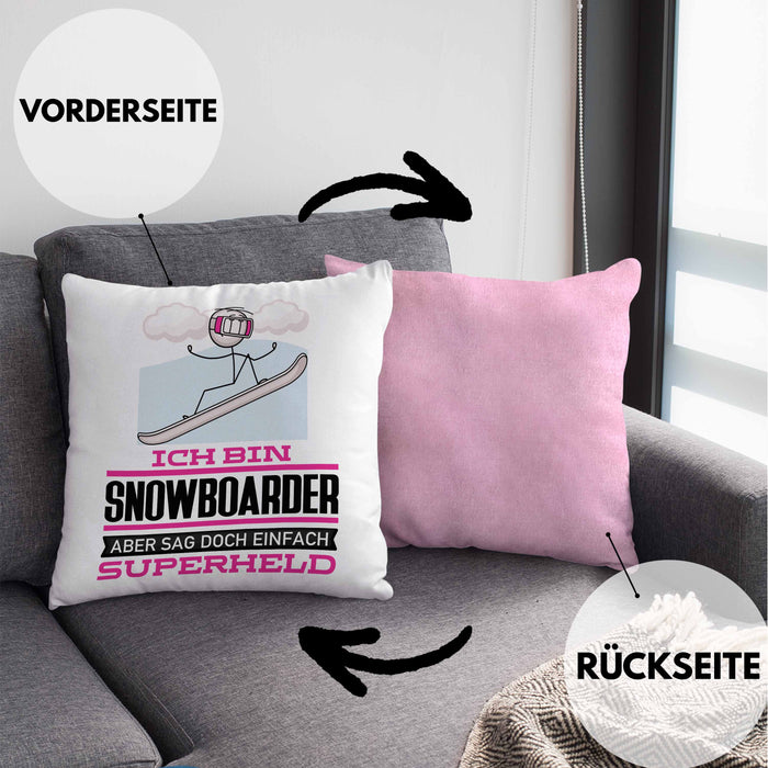 Snowboarder Geschenk Kissen mit Füllung 40x40 Ich Bin Snowboarder Aber Sag Doch Einfach Superheld Lustige Geschenkdiee für Snowboarder (Grau) Rosa Trendation