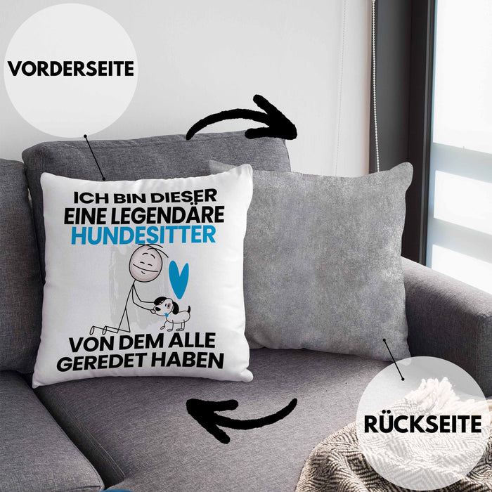 Hundesitter Geschenk Kissen mit Füllung 40x40 Lustige Geschenkidee Geburtstag für Hundesitter Ich Bin Dieser Legendäre Hundesitter Von Dem Alle Geredet Haben (Grau) Grau Trendation