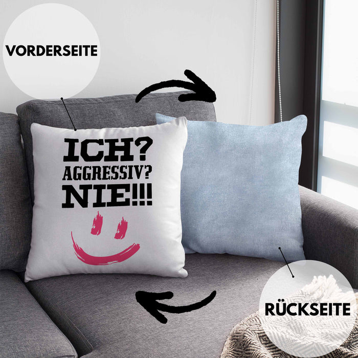 Ich Aggressiv Nie Lustige Kissen mit Füllung 40x40 mit Spruch für Arbeit Büro mit Sprüchen Lustig (Grau) Blau Trendation