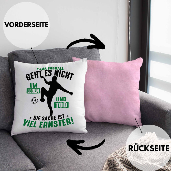 Fussballer Kissen mit Füllung 40x40 Geschenk Fussballspieler Geschenkidee Es Geht Nicht Um Leben Oder Tod (Grau) Rosa Trendation