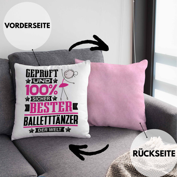 Balletttänzer Geschenk Lustiger Spruch für Balletttänzer Geschenkidee Bester Balletttänzer Der WeltKissen mit Füllung 40x40 (Grau) Rosa Trendation