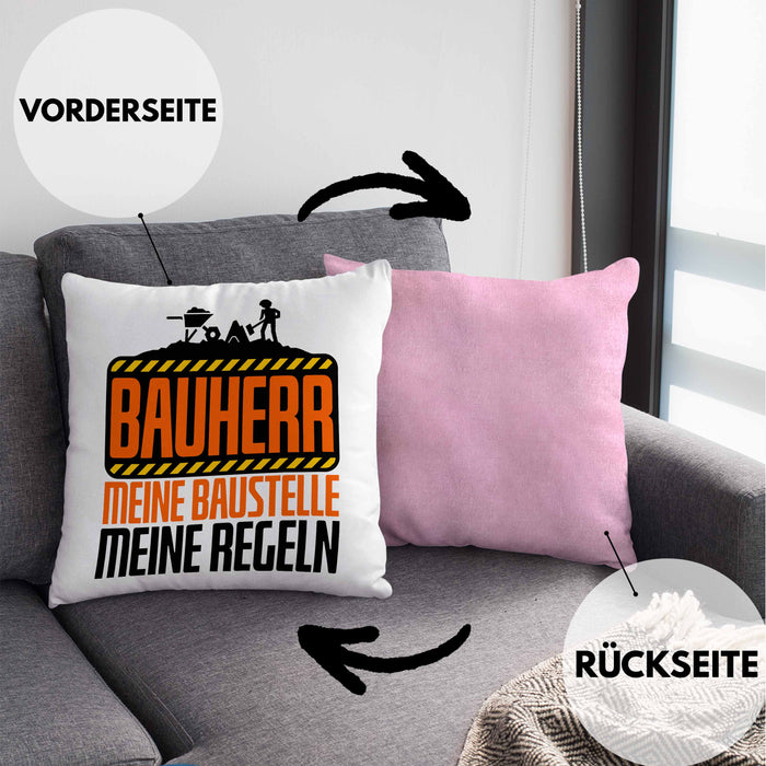 Bauherr Kissen mit Füllung 40x40 "Meine Baustelle, Meine Regeln" Lustiges Geschenk für Bauherren (Grau) Rosa Trendation