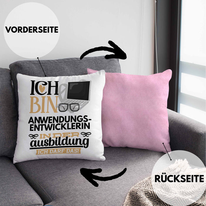 Anwendungsentwicklerin Ausbildung Start Geschenk Kissen mit Füllung 40x40 Ich Bin Anwendungsentwicklerin In Der Ausbildung Ich Darf Das Geschenkidee (Grau) Rosa Trendation