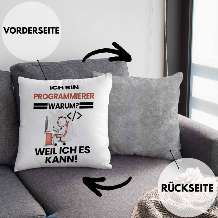 Programmierer Geschenk Kissen mit Füllung 40x40 Lustiger Spruch Ich Bin Programmierer Warum Weil Ich Es Kann Geschenkidee Bester Programmierer Geburtstag (Grau) Grau Trendation