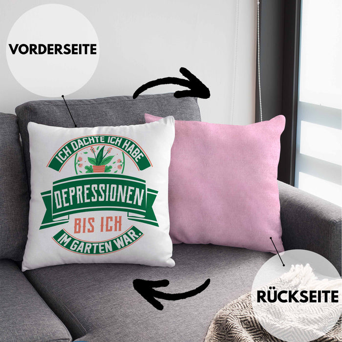 Gärtner Geschenk Kissen mit Füllung 40x40 Spruch Ich Dachte Ich Habe Depressionen Bis Ich Im Garten War Geschenkidee Hobbygärtner (Grau) Rosa Trendation