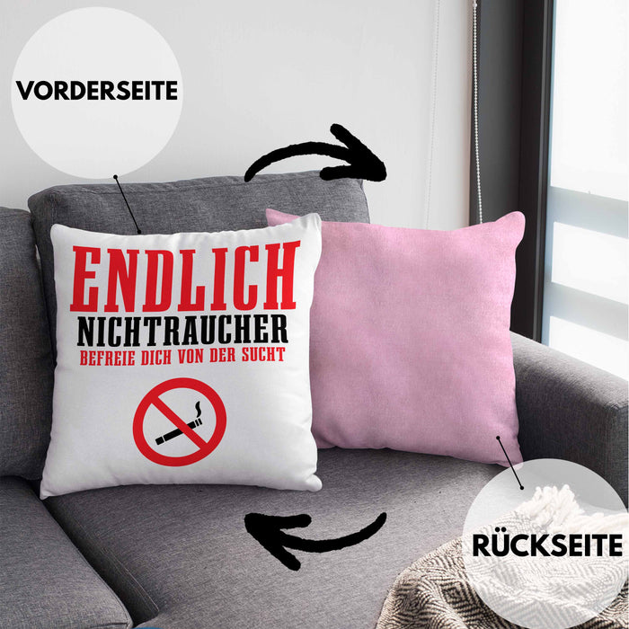 Endlich Nichttraucher Kissen mit Füllung 40x40 Geschenk Aufhören Zu Rauchen Befreie Dich Von Der Sucht (Grau) Rosa Trendation