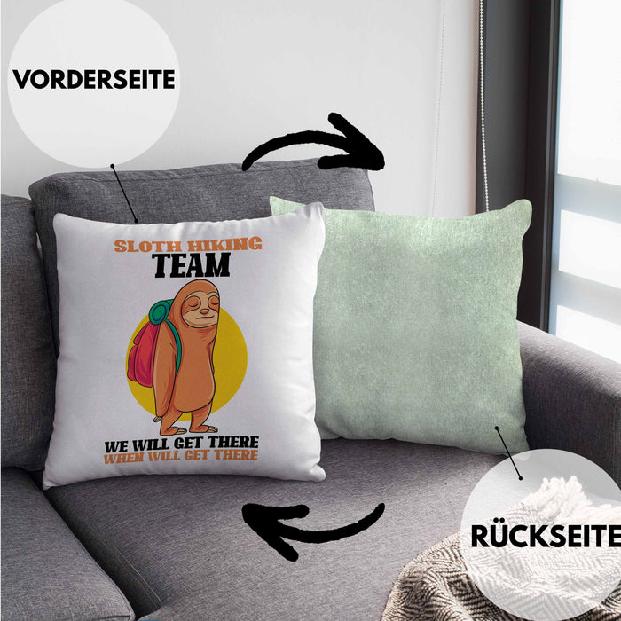 Sloth Hiking Team Kissen mit Füllung 40x40 Geschenk Lustiger Spruch Wander Berge We Will Get There When We Get There Geschenkidee Geburtstag (Grau) Grün Trendation