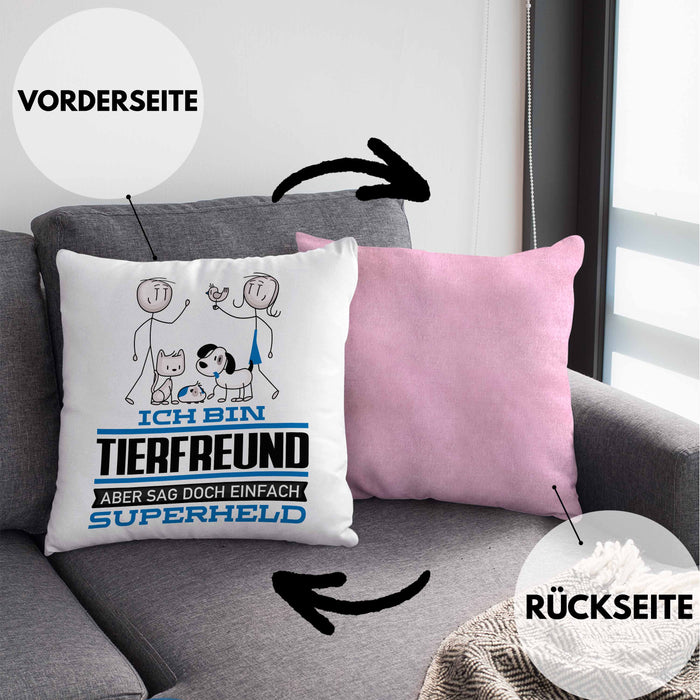 Tierfreund Geschenk Kissen mit Füllung 40x40 Ich Bin Tierfreund Aber Sag Doch Einfach Superheld Lustige Geschenkdiee für Tierfreund (Grau) Rosa Trendation
