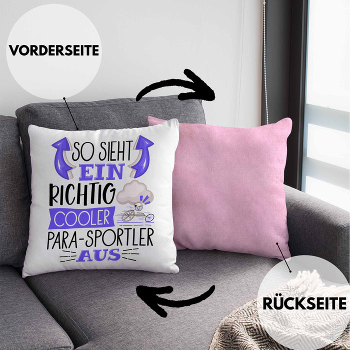 So Sieht Ein Richtig Cooler Para-Sportler Aus Geschenk Kissen mit Füllung 40x40 Lustiger Spruch Geschenkidee (Grau) Rosa Trendation