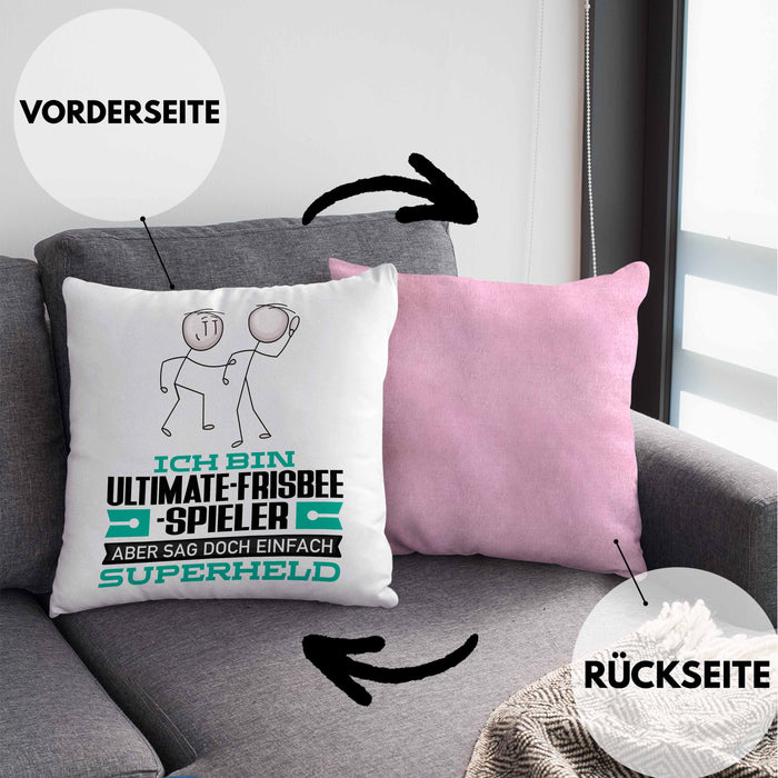 Ultimate-Frisbee-Spieler Geschenk Kissen mit Füllung 40x40 Ich Bin Ultimate-Frisbee-Spieler Aber Sag Doch Einfach Superheld Lustige Geschenkdiee für Ultimate-Frisbee-Spieler (Grau) Rosa Trendation