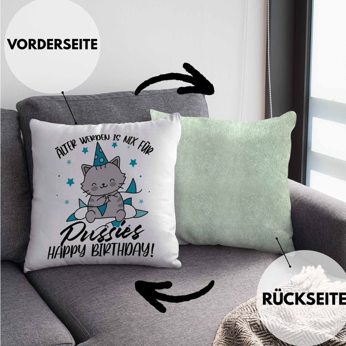 Geburtstag Kissen mit Füllung 40x40 Geschenk Lustiger Spruch Männer Frauen Älter Werden Ist Nichts Für Puss*** Happy Birthday (Grau) Grün Trendation