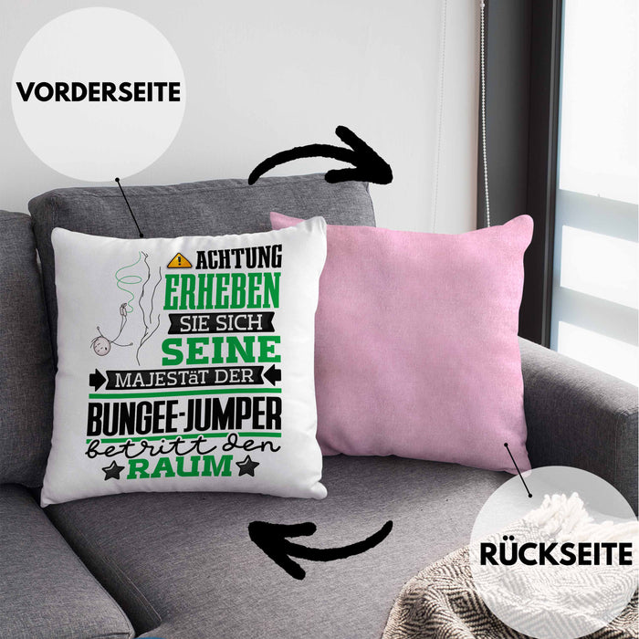 Bungee-Jumper Geschenk Kissen mit Füllung 40x40 Lustiger Spruch Erheben Sie Sich Der Bungee-Jumper Betritt den Raum (Grau) Rosa Trendation