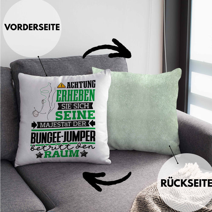 Bungee-Jumper Geschenk Kissen mit Füllung 40x40 Lustiger Spruch Erheben Sie Sich Der Bungee-Jumper Betritt den Raum (Grau) Grün Trendation