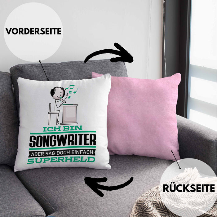 Songwriter Geschenk Kissen mit Füllung 40x40 Ich Bin Songwriter Aber Sag Doch Einfach Superheld Lustige Geschenkdiee für Songwriter (Grau) Rosa Trendation