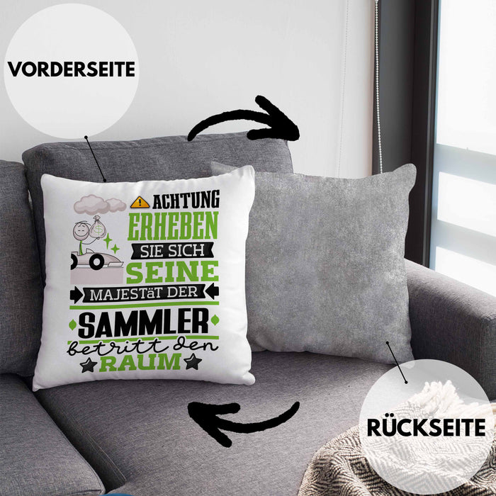 Sammler Geschenk Kissen mit Füllung 40x40 Lustiger Spruch Erheben Sie Sich Der Sammler Betritt den Raum (Grau) Grau Trendation