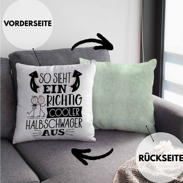 So Sieht Ein Richtig Cooler Halbschwager Aus Geschenk Kissen mit Füllung 40x40 Lustiger Spruch Geschenkidee (Grau) Grün Trendation