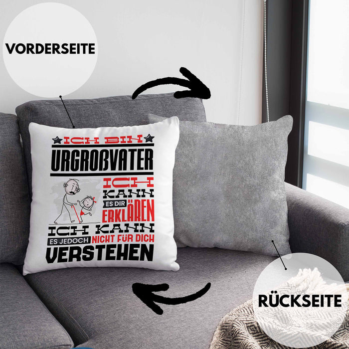 Urgroßvater Geschenk Kaffee-Kissen mit Füllung 40x40 Geschenkidee für Urgroßvater Ich Bin Urgroßvater Ich Kann Es Dir Erklären Jedoch Nicht Für Dich Verstehen Spruch Lustig (Grau) Grau Trendation