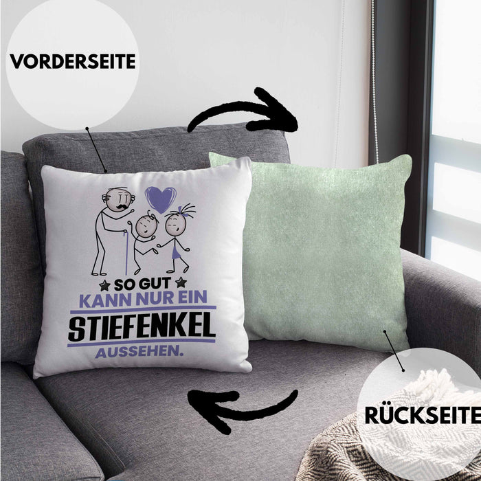 Stiefenkel Geschenk Kissen mit Füllung 40x40 So Gut Kann Nur Ein Stiefenkel Aussehen Geschenkidee (Grau) Grün Trendation