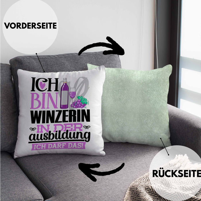 Winzerin Ausbildung Start Geschenk Kissen mit Füllung 40x40 Ich Bin Winzerin In Der Ausbildung Ich Darf Das Geschenkidee (Grau) Grün Trendation