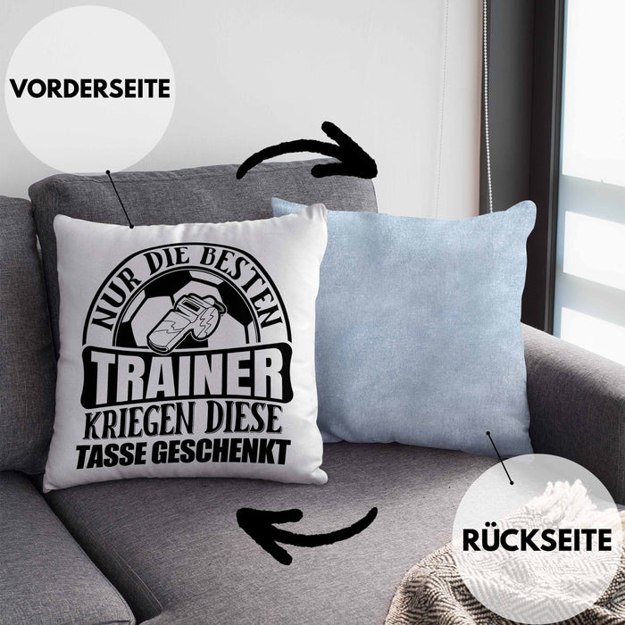 Trainer Geschenk Kissen mit Füllung 40x40 Nur Die Besten Trainer Kriegen Diese Kissen mit Füllung 40x40 Geschenkt Fußball Basketball Eis-Hockey Trainer Geschenkidee (Grau) Blau Trendation