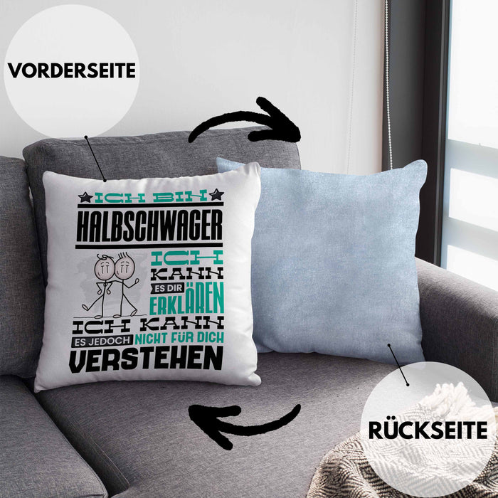 Halbschwager Geschenk Kaffee-Kissen mit Füllung 40x40 Geschenkidee für Halbschwager Ich Bin Halbschwager Ich Kann Es Dir Erklären Jedoch Nicht Für Dich Verstehen Spruch Lustig (Grau) Blau Trendation