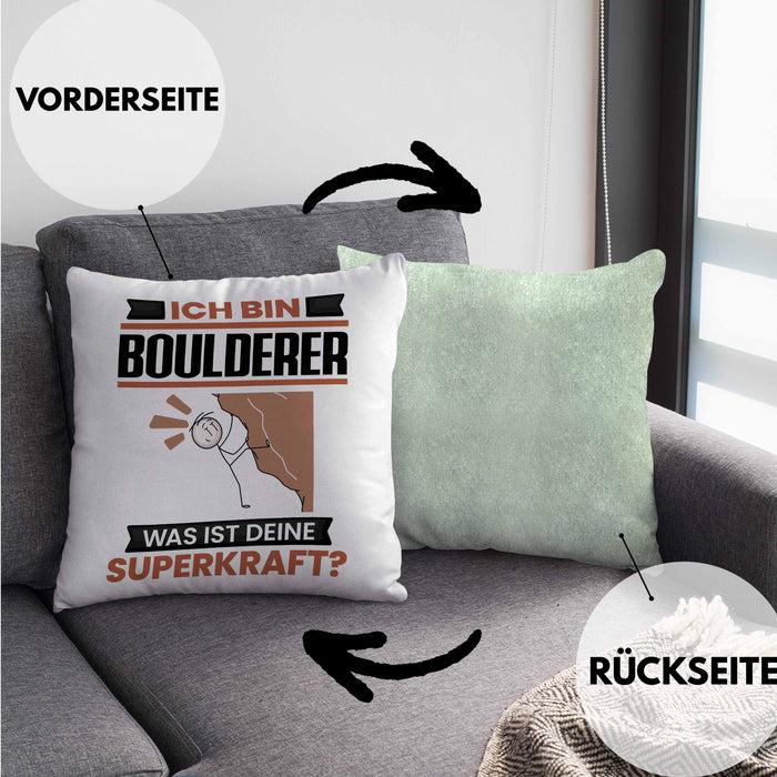 Boulderer Kissen mit Füllung 40x40 Geschenk für Boulderer Geburtstag Lustiger Spruch Was Ist Deine Superkraft (Grau) Grün Trendation