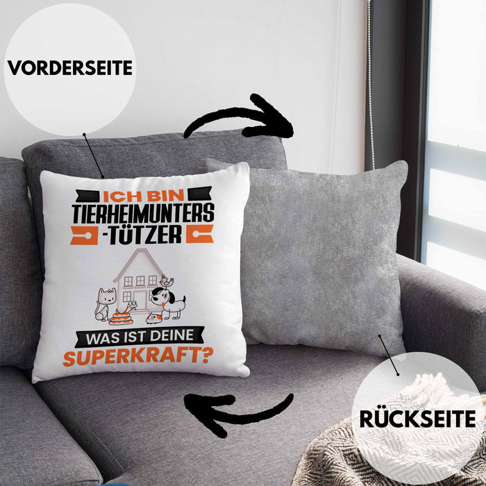 Tierheimunterstützer Kissen mit Füllung 40x40 Geschenk für Tierheimunterstützer Geburtstag Lustiger Spruch Was Ist Deine Superkraft (Grau) Grau Trendation